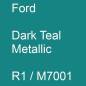 Preview: Ford, Dark Teal Metallic, R1 / M7001.